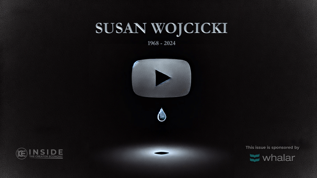 RIP Susan Wojcicki